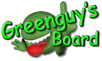 Greenguy's Board